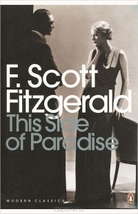 F. Scott Fitzgerald - This Side of Paradise