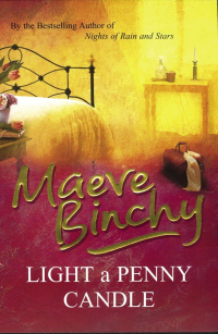 Maeve Binchy - Light A Penny Candle