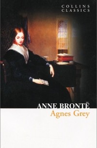 Энн Бронте - Agnes Grey