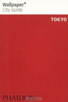  - Wallpaper City Guide: Tokyo