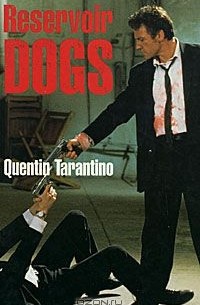 Quentin Tarantino - Reservoir Dogs: Screenplay