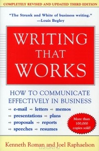  - Writing That Works: How to Communicate Effectively In Business