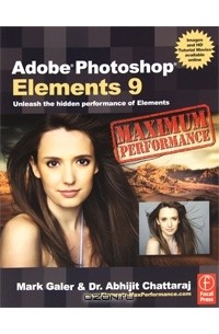  - Adobe Photoshop Elements 9: Maximum Performance