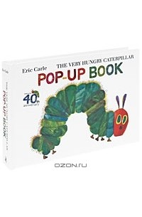 Эрик Карл - The Very Hungry Caterpillar Pop-Up Book