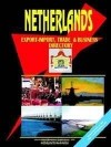  - Netherlands Export-import Trade And Business Directory