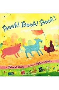 Deborah Bruss - Book! Book! Book!