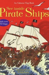 Ллойд Джонс - See Inside Pirate Ships