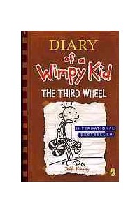 Джефф Кинни - Diary of a Wimpy Kid: The Third Wheel