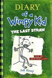 Джефф Кинни - Diary of a Wimpy Kid: The Last Straw