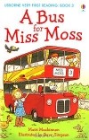 Маири Макиннон - A Bus for Miss Moss