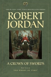 Robert Jordan - A Crown of Swords