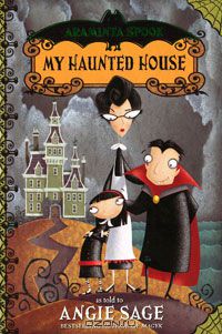 Энджи Сэйдж - Araminta Spook: My Haunted House