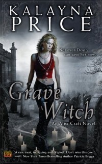 Kalayna Price - Grave Witch