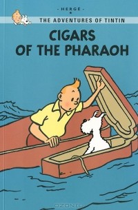 Herge - The Adventures of Tintin: Cigars of the Pharaoh