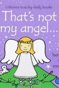 Фиона Уотт - That&#039;s Not My Angel...
