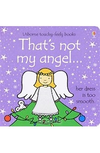 Фиона Уотт - That's Not My Angel...