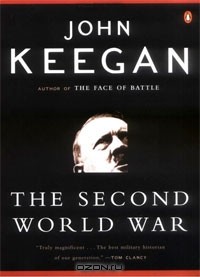 Джон Киган - The Second World War