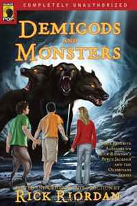  - Demigods and Monsters: Your Favorite Authors on Rick Riordan's Percy Jackson and the Olympians Series