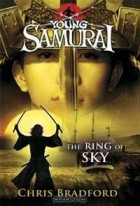Chris Bradford - Young Samurai #8: The Ring of Sky