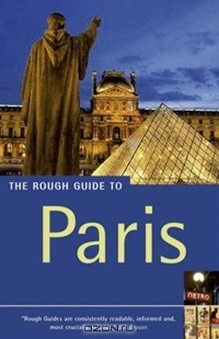  - The Rough Guide to Paris