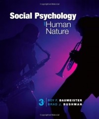  - Social Psychology and Human Nature