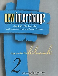  - New Interchange Workbook 2: English for International Communication