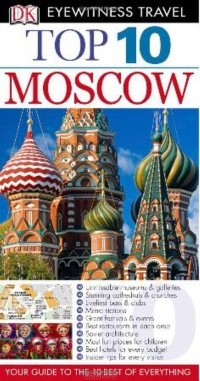 Matt Willis - DK Eyewitness Top 10 Travel Guide: Moscow