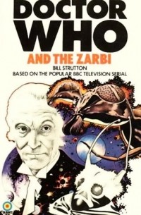 Bill Strutton - Doctor Who and the Zarbi