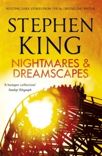 Stephen King - Nightmares and Dreamscapes