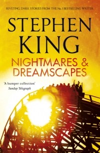Stephen King - Nightmares and Dreamscapes