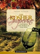  - The Kosher Grapevine: Exploring the World of Fine Wine