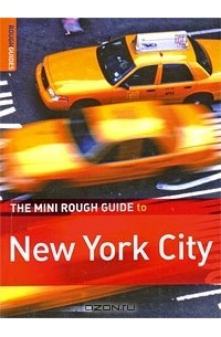 Мартин Данфорд - The Mini Rough Guide to New York City