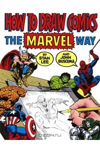  - How To Draw Comics The Marvel Way