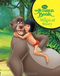  - Disney's The Jungle Book: The Magical Story