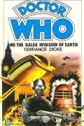 Terrance Dicks - Doctor Who and the Dalek Invasion of Earth
