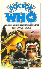Terrance Dicks - Doctor Who and the Dalek Invasion of Earth