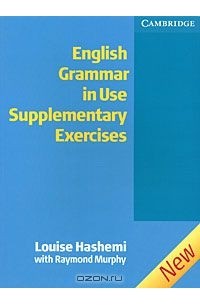  - English Grammar in Use. Supplementary Exercises