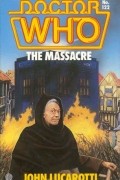 John Lucarotti - The Massacre