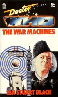 Ian Stuart Black - The War Machines