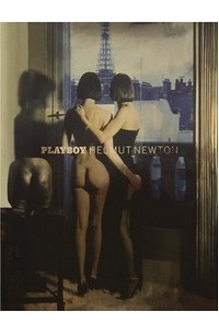 Helmut Newton - Playboy: Helmut Newton