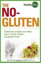  - The No-Gluten Cookbook: Delicious Recipes to Make Your Mouth WaterA all gluten-free!