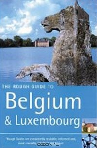  - The Rough Guide to Belgium & Luxembourg