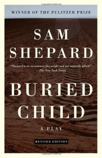 Sam Shepard - Buried Child