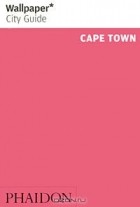  - Wallpaper City Guide: Cape Town
