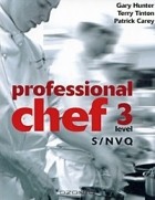  - Professional Chef: Level 3