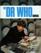 без автора - The Dr Who Annual 1970