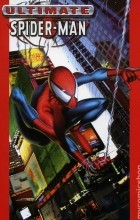 Brian Michael Bendis - Ultimate Spider-Man Deluxe HC Volume 1