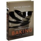 Вэйн Гисслен - Professional Baking (+ CD-ROM)