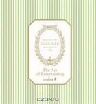  - Laduree: Entertaining: Recipes, Ideas &amp; Inspiration