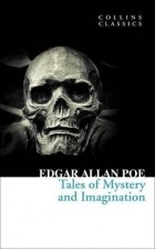 Edgar Allan Poe - Tales of Mystery and Imagination (сборник)